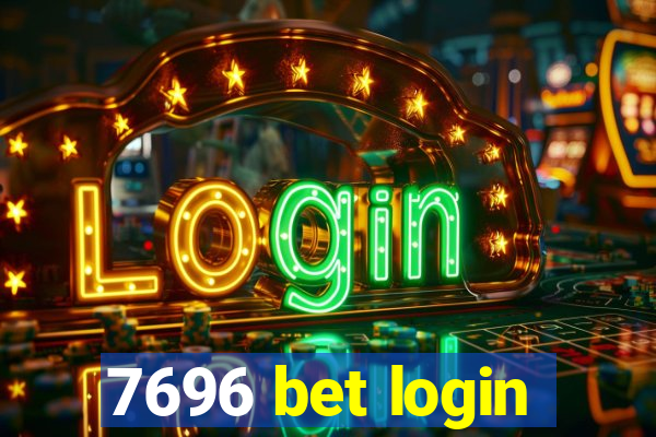 7696 bet login